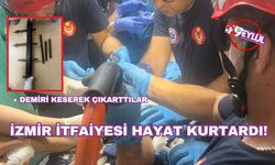 İzmir İtfaiyesi’nden hayat kurtaran operasyon