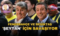 Koç ve Adalı 'Şeytan' İçin Savaşıyor