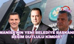 Manisa'nın Belediye Başkanı seçilen Besim Dutlulu kimdir?