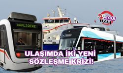 Ulaşımda iki yeni sözleşme krizi