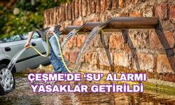 Çeşme'de 'su' alarmı: Denizli'den sert tedbirler