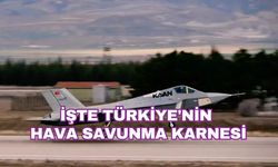 İşte Türkiye'nin hava savunma karnesi