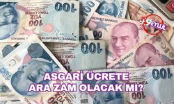 Asgari ücrete ara zam olacak mı?