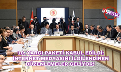 10. Yargı Paketi kabul edildi: İnternet medyasını ilgilendiren düzenlemeler geliyor!
