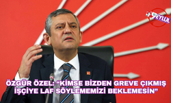 Özel: “İzmir halkına grev kırıcı mı diyeceksiniz?”