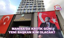 Manisa’da Kritik Gün! Yeni Başkan Kim Olacak?