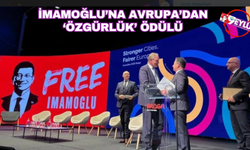 Avrupa'dan İmamoğlu'na 'özel demokrasi' ödülü