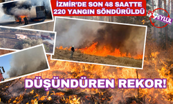İzmir İtfaiyesi son 48 saatte 220 yangına müdahale etti