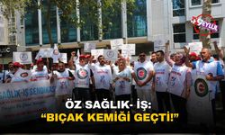 Öz Sağlık- İş: Bıçak kemiği geçti!