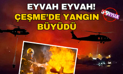 Çeşme’de yangın büyüdü, 5 uçak ve 18 helikopterle müdahale ediliyor