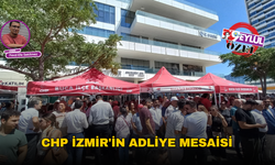 CHP İzmir'in adliye mesaisi