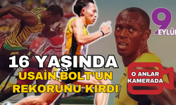 Henüz 16 yaşında! Usain Bolt'un rekorunu kırdı