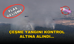 Bakan Yumaklı: İzmir Çeşme'deki orman yangını kontrol altına alındı, Ödemiş ve Buca'da müdahale sürüyor