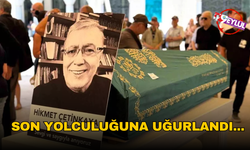 Hikmet Çetinkaya son yolculuğuna uğurlandı...