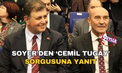 Soyer'den 'Cemil Tugay' sorusuna yanıt!