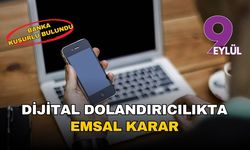 İzmir'de dijital dolandırıcılıkta emsal karar: Banka, 100 bin liralık vurgunda "ağır kusurlu" bulundu