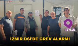İzmir DSİ'de grev alarmı