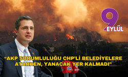 CHP’li Yücel'den yangın isyanı: AKP sorumluluğu CHP’li belediyelere atarken, yanacak yer kalmadı