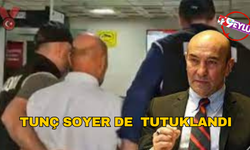 İzmir'deki yolsuzluk operasyonu... Tunç Soyer ve CHP İzmir İl Başkanı Şenol Aslanoğlu dahil çok sayıda kişiye tutuklama