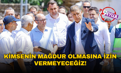 Başkan Tugay: Kimsenin mağdur olmasına izin vermeyeceğiz!