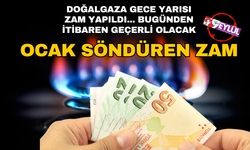 Gece yarısı zammı! Konutlarda doğalgaza yüzde 24,6 zam geldi