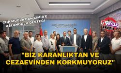 CHP Muğla'dan İzmir'e Aslanoğlu desteği