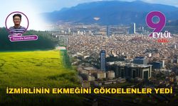 İzmirlinin ekmeğini gökdelenler yedi