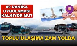 İzmir'de toplu ulaşıma yüzde 20 oranında artış yolda
