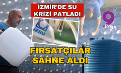Su krizi hortladı, fırsatçılar sahne aldı