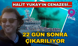 22 gündür sualtında olan Halit Yukay'ın cenazesi çıkarılıyor