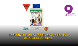 İGC’den ‘Tahtada Soru Çok’ Özel Eki Bugün Bayilerde