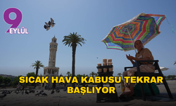 İzmir’de sıcak hava kabusu yeniden başlıyor: Termometreler nasıl 40 °C’yi geçecek