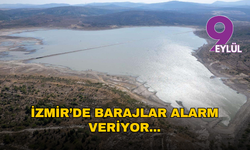 İzmir'de barajlardaki su seviyesi düşüyor