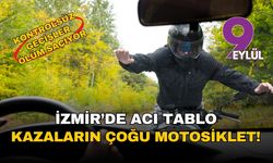 İzmir'in bir haftalık acı tablosu: Yaralanmalı kazaların yüzde 69'u motosikletli, en büyük tehlike yandan çarpma!