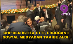 Çerçioğlu AK Parti binasında: CHP’den istifa etti, Erdoğan’ı sosyal medyadan takibe aldı