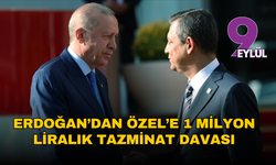 Erdoğan’dan Özgür Özel’e 1 milyon liralık tazminat davası