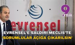 Evrensel'e saldırı Meclis gündeminde: Gerçek sorumlular açığa çıkarılsın