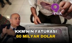 KKM'nin 60 milyar dolarlık faturası: Mahfi Eğilmez uyardı