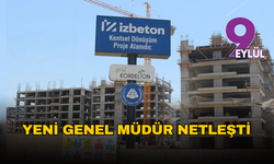 İZBETON'un yeni genel müdürü belli oldu!