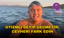 İzmirli otizmli sporcu Tuna’nın ilham veren yolculuğu