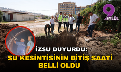 İZSU duyurdu: İzmir’de su kesintisinin bitiş saati belli oldu