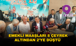 "Emekli Maaşları 8 Çeyrek Altından 2’ye Düştü"