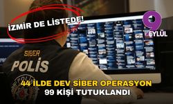 44 ilde dev siber operasyon: 99 kişi tutuklandı, İzmir de listede