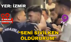 İzmir'de GBT kontrolünde jandarmaya saldırıp ölümle tehdit ettiler