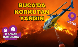 Buca’da korkutan yangın
