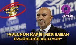 Soyer: Avlunun kapısı her sabah özgürlüğe açılıyor