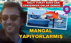 Halit Yukay’ın teknesine mangal yakarken çarpan gemidekiler tekne parçalarını görüp yola devam etmişler!