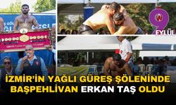 İzmir’in yağlı güreş şöleninde başpehlivan Erkan Taş oldu