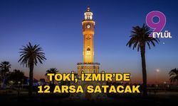 TOKİ, İzmir’de 12 arsa satışa çıkardı