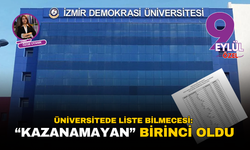 İzmir Demokrasi Üniversitesi’nde liste bilmecesi: “Kazanamayan” birinci oldu